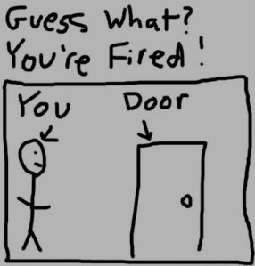 You\'re Fired